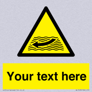 Custom Warning strong river flows